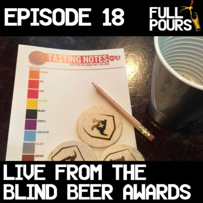 Episode 18 – Live from the Blind Beer Awards